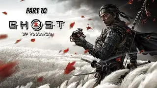 Ghost of Tsushima - Part 10