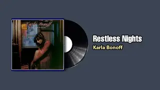 Restless Nights - Karla Bonoff (1979)