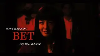 BET Netflix Series || Yumeko ( Don't Go Insane - DPR IAN) FMV [CC]