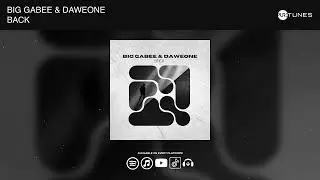 Big Gabee, DaweOne - Back