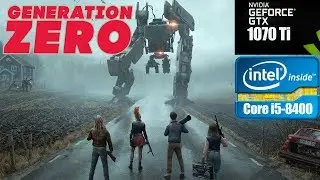 Generation Zero.GAME TEST GTX 1070 TI 8GB / Core i5-8400. MAX SETTINGS.UltraWide - 2560х1080.