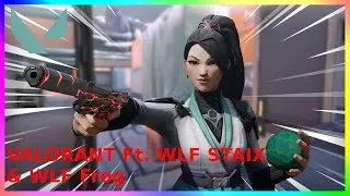 Valorant Ft  WLF Staix & WLF Frog Funny