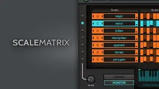 ScaleMatrix - Rack Extension for Reason by Tonicmint