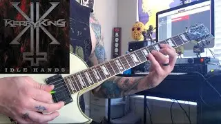 Kerry King - Idle hands (GUITAR COVER) #kerryking #idlehands #guitarcover #thrashmetal
