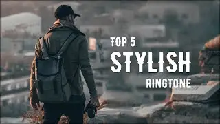 Top 5 Stylish Ringtone For Boys 2020 |Download Now|
