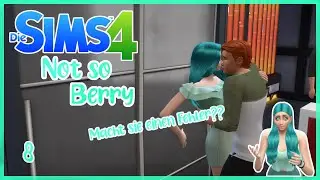 Wird sie es bereuen?//Die Sims 4 Not So Berry Challenge Part 8🍓