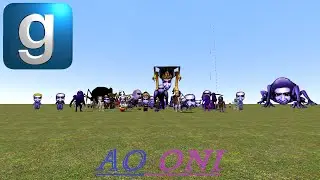 [GMOD] Overly Requested Addons! Part 62!: Ao Oni MEGA PACK REVIEW (2D, 2021 and 2022)!