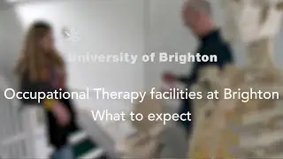 Occupational therapy degree facilities at the University of Brighton – what to expect