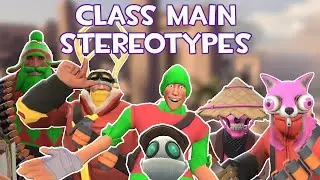 TF2- Class Main Stereotypes