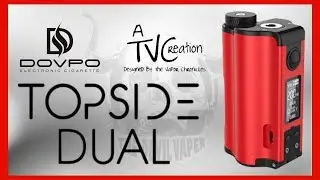 DOVPO /TVC TOPSIDE DUAL Squonk Mod Review & Comparison - Better Than The Original?