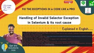 🔧 Fix Invalid Selector Exception in Selenium | Explained in English! 💡