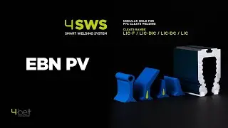 EBN PV // 4-SWS (Smart Welding System by 4-belt)