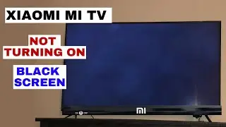 How to Fix Xiaomi MI TV Is Not Turning On Black Screen | Step-by-step Easy Fix in 2 mins