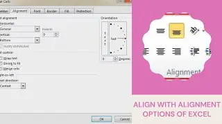 Alignment, orientation, wrap text, merge cells in Excel | Alignment group option in excel 
