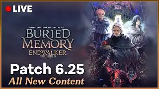 FFXIV Buried Memory Patch 6.25 - All New Content | ENDWALKER