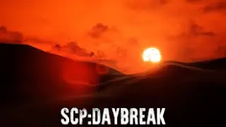 SCP: Day Break
