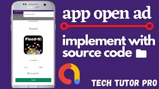 AdMob app open ad implement with easy process | AdMob app open ad source code | AdMob app open ad