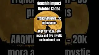 Genshin Impact October Codes | Genshin Impact