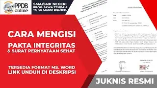 DOWNLOAD TEMPLATE PAKTA INTEGRITAS DAN SURAT PERNYATAAN SEHAT | PPDB SMA/SMK NEGERI JATENG 2023