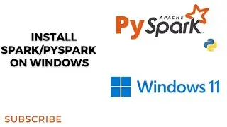 How to Install PySpark on Windows 11 | PySpark Tutorial 