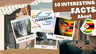 Interesting Facts About Zimbabwe