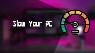 If Your PC is Slow then for you