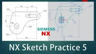 NX Sketch Practice - 05
