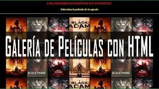 🆗 Programación WEB para todos los niveles | Galería de Películas con HTML | Etiquetas IMG HREF FONT🔵