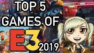 Top 5 Favorite Games of E3 2019