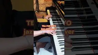 TEA FOR TWO (jazz piano cover) Вам знакома эта мелодия, друзья?😍 где её слышали?)