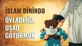 İslam dini övladlığa uşaq götürməyə icazə verir?