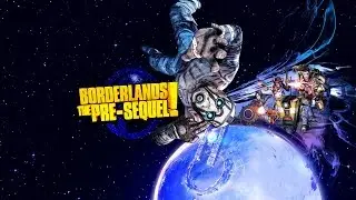 Borderlands: The Pre-Sequel — Танцы на Луне | Трейлер