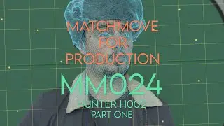 3DEqualizer - Camera and Object tracking - Hunter H002 - MM024 - Part one
