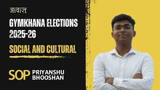 SOAPBOX || Priyanshu Bhooshan || Candidate General Secretary: Social and Cultural || 2025-26
