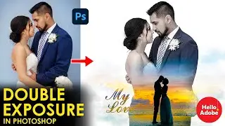 Wedding Couple | Double Exposure Effect | Photoshop Tutorial