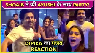 Shoaib Ibrahim Parties With Co-star Ayushi Khurana, Wife Dipika Kakar's Epic Reaction