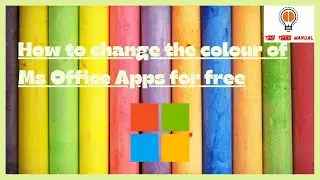 How to change the colour of MS Office Apps