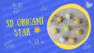3D Origami Star | Evde 3 Boyutlu Yıldız Nasıl Yapılır? #3dstar #diy #diyproject