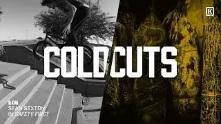 Sean Sexton In Safety First! - Kink BMX Cold Cuts Ep. 6