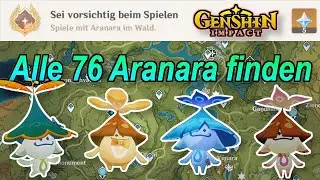 Genshin Impact - Alle 76 Aranara in Sumeru finden, Errungenschaft Sei vorsichtig beim Spielen🔥
