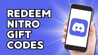 How to Redeem Nitro Gift Codes on Discord