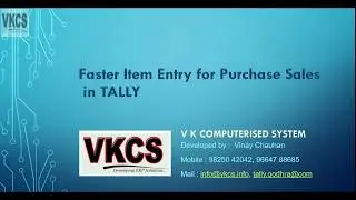 Faster Item Entry for Purchase Sales in TALLY