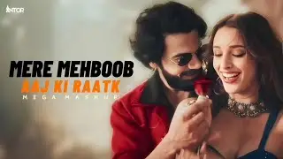 Mere Mehboob X Aaj Ki Raat Mashup | Tamannah Bhatia | Triptii Dimri | Sachin Jigar