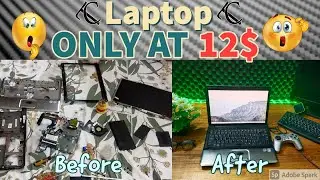 12$ Laptop Usable in 2021? (Laptop Disassembly, Display Fix, Body FIX) Zorin OS