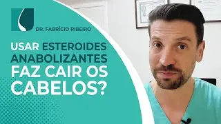Usar Esteróides Anabolizantes faz cair os cabelos ?