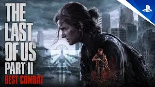 WE ARE FROM FIREFLIES | Best Combat Performance Part 2 | Grounded | THE LAST OF US 2