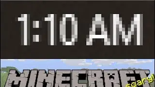 Playing Minecraft at 1 AM