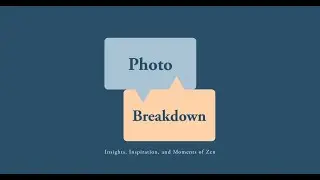 Photo Breakdown, Episode 2 with Lauri Novak