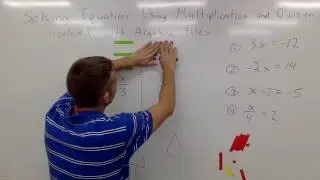 Solving One-Step Equations Involving Multiplication and Division
