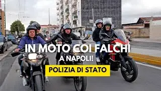 The Police Hawks: A day on a motorbike with the legendary policemen of Naples!